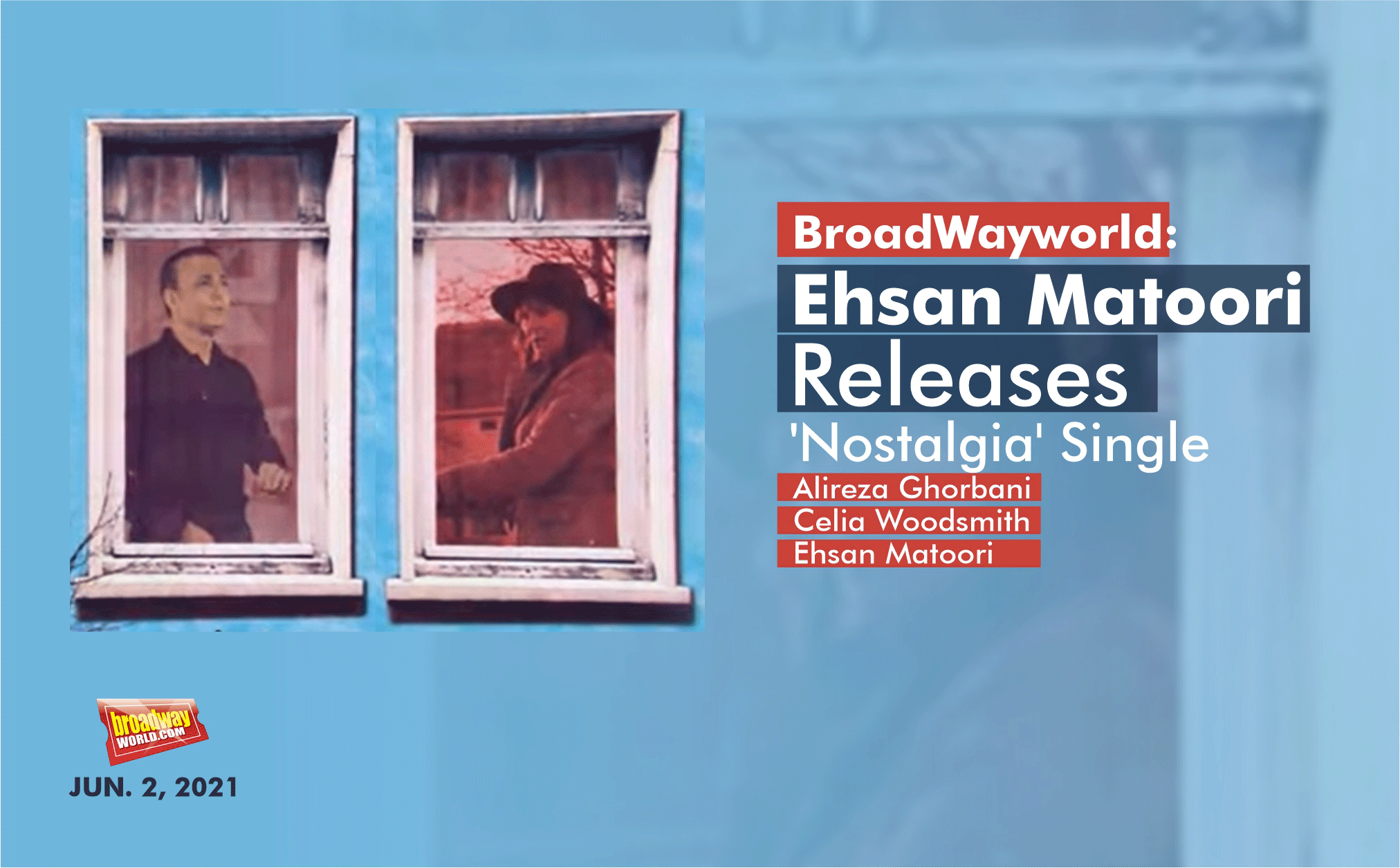 broadwayworld: Ehsan Matoori Releases 'Nostalgia' Single